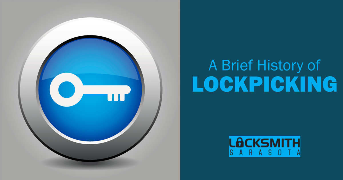 A Brief History Of Lock Picking