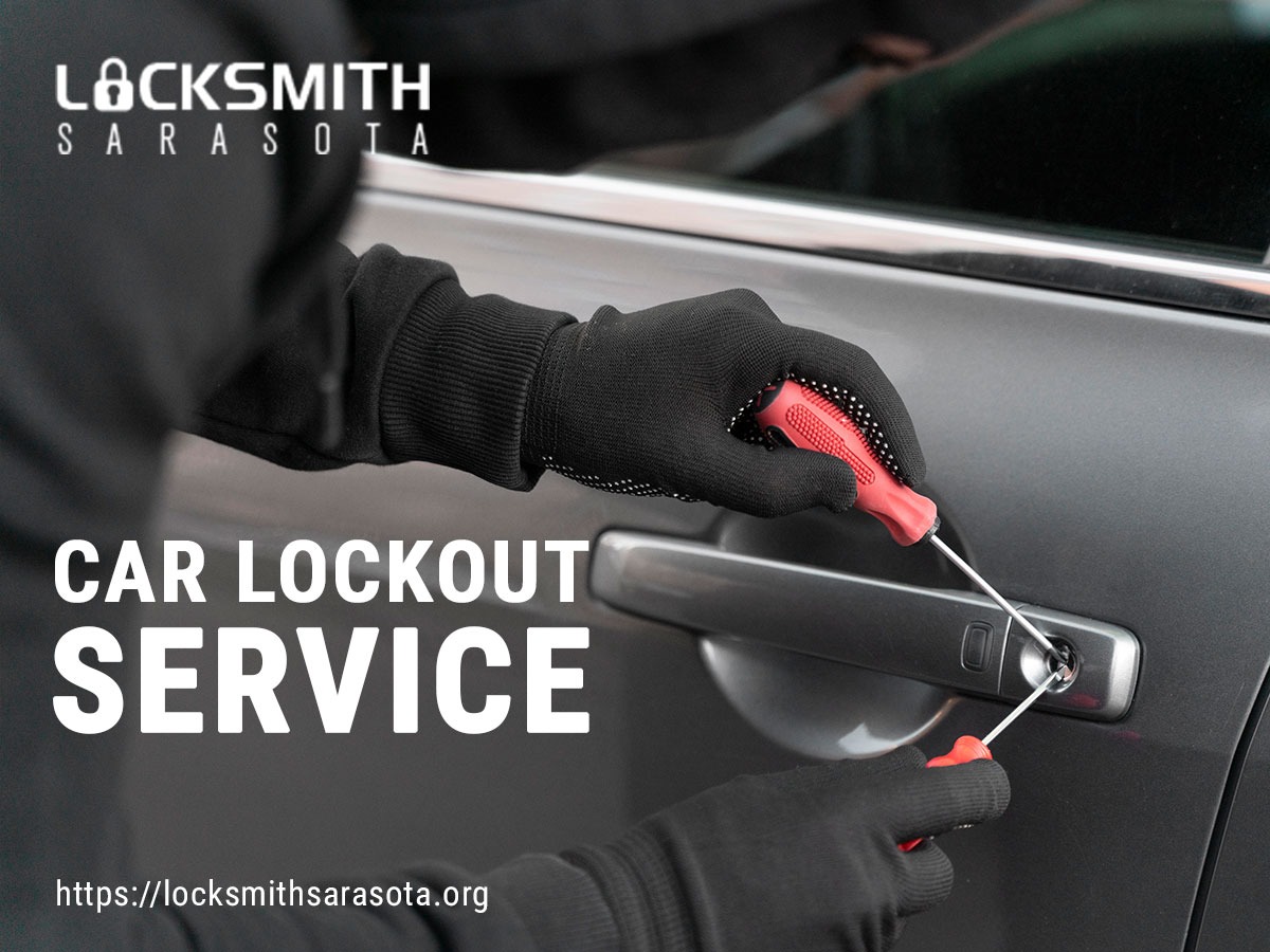 Locked Out? Here’s Why You Need a Car Locksmith in Sarasota